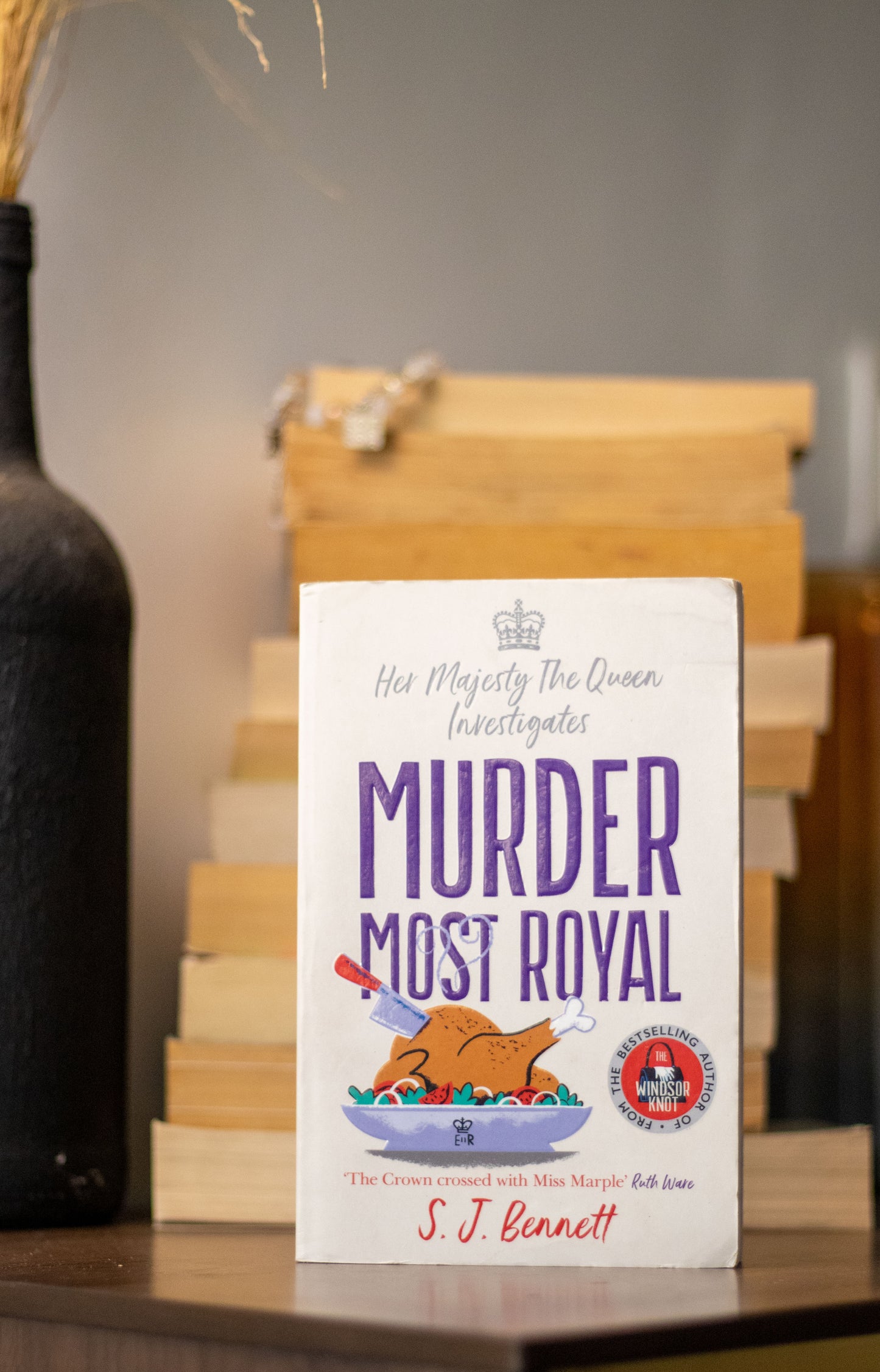Murder Most Royal by S.J. Bennett